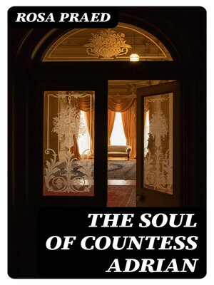 cover image of The Soul of Countess Adrian